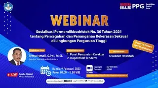 Webinar Dosen PPG : Sosialisasi Permendikbudristek No. 30/2021 tentang PPKS