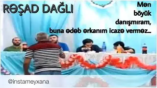 Rəşad Dağlı və xiridar arasında mübahisə / Digah toyu 2018