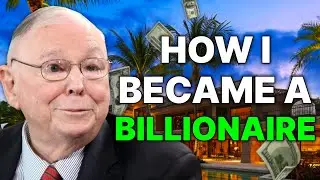Charlie Munger Reveals His Top 10 Secrets To Getting Rich