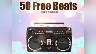 50 FREE BEATS (Prod. by ThaBassGodz)