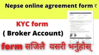 online trading agreement form kasari Bharne? How to fill up Nepse online agreement & Broker KYC form
