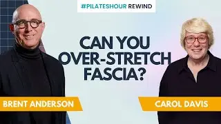 Can You Over-Stretch Fascia?: Polestar Pilates Hour