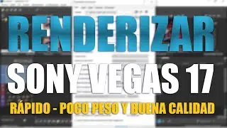 Como renderizar mas rápido en Vegas PRO 17 sin perder Calidad | Configuración DVJ RJ
