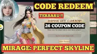 26 GIFT CODE TERBARU MIRAGE PERFECT SKYLINE