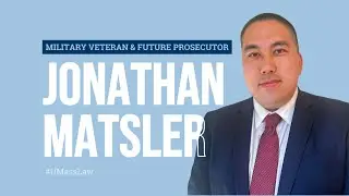 Jonathan Matsler: Military veteran and future prosecutor