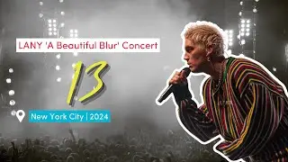 13 - LANY 'a beautiful blur' concert' in New York City 2024