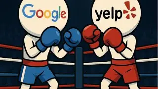 Google vs. Yelp Reviews
