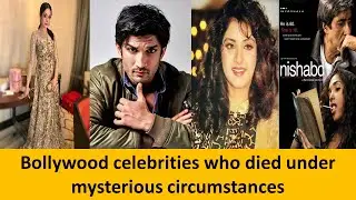 Famous Indian Celebrities That Died Under Mysterious Circumstances | Indian Actor | Death Mystery