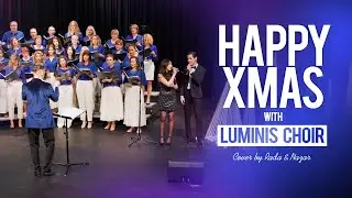 Happy Xmas with Luminis Choir, cover by Rada & Nazar I 2023