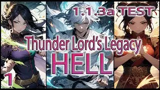 TLL 1.1.3a Test Build - Hell Run #1 - Tale of Immortal