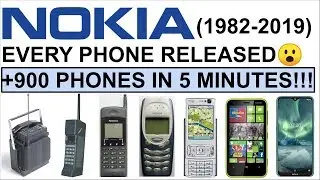 All NOKIA phones (1982-2019) +900 in 5 Minutes 😮📛