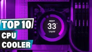 Best CPU Cooler In 2025 - Top 10 New CPU Coolers Review