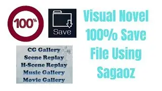 Tutorial: Sagaoz - How to get a Visual Novel 100% Save File