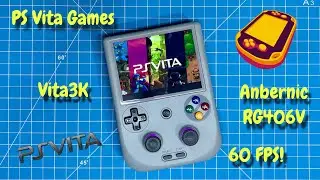 Anbernic RG406V PS Vita Emulation Vita3K