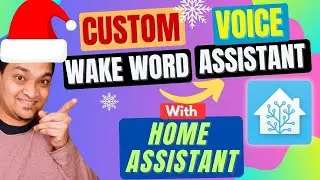 How To Create CUSTOM WAKE Word For Your Voice Assistant In Home Assistant | Snowboy