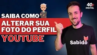 Saiba como trocar a foto do perfil do Youtube