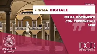 Firma Digitale - Tutorial #1 - Firma documenti con credenziali Spid