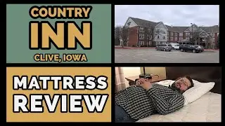 Hotel Mattress Review: Country Inn and Suites, Clive, IA