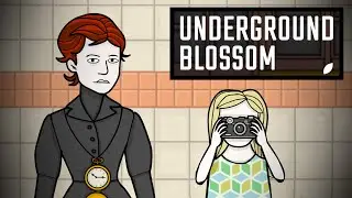 ЦВЕТУЩАЯ ПОДЗЕМКА | Underground Blossom | [1]