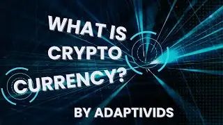 What is Cryptocurrency And How Does It Work? | Benefits Of Cryptocurrency | AdaptiVids