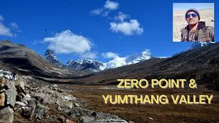 North Sikkim= SCENIC BEAUTY+YUMTHANG VALLEY+ZERO Point, ❤️🌲🏔️  | October 2021