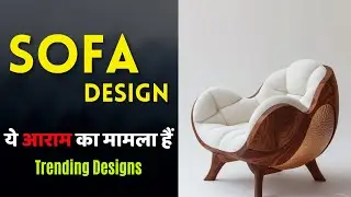 Trending Sofa Design Ideas 2024 | Wooden Sofa | Modern Sofa Set | Sofa Design | New Design Sofa Set