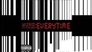 WizKid ft. Future - Everytime