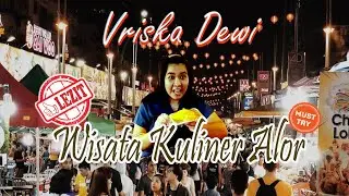 SURGA KULINER MALAYSIA, JALAN ALOR BUKIT BINTANG  ‼