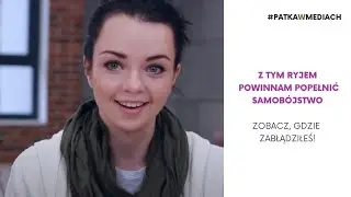 Aktorka? Z tym ryjem powinnaś popełnić samobójstwo. Przeprowadzam się!