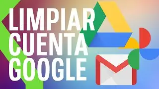 ¡GOOGLE DRIVE ESTÁ LLENO! Cómo liberar espacio de Gmail, Google Drive y Google Fotos | XTK Basics