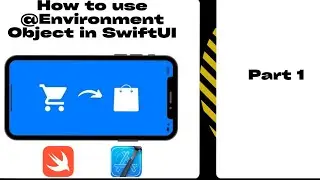 How to Use @EnvironmentObject in SwiftUI | SwiftUI Tutorial