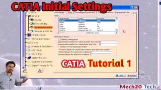 Catia Tutorial 1 | general settings | CATIA Initial Settings | Unit Setting | auto save setting