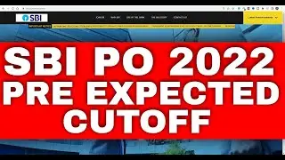 SBI PO 2022 Pre Expected Cutoff