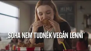 "Soha nem tudnék vegán lenni" - mondta minden vegán, mielőtt vegán lett volna. - 2023