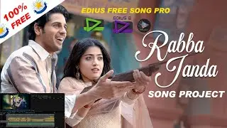 Rabba Janda || EDIUS FREE SONG PROJECT 2023