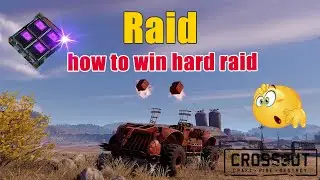 Crossout - Electronic Hard Raid - how to win hard raid