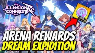 *NEW CODE* Arena Rewards & Teams & Dream Expedition - Illusion Connect