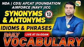 Vocabulary -13 | Vocabulary for NDA, CDS, Airforce, Navy | Vocabulary for Airforce, Navy, ICG 2024