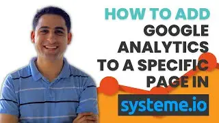 How to add Google Analytics to a specific page in Systeme.io