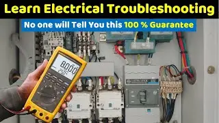 Nobody Will Tell u like this Electrical Troubleshooting 