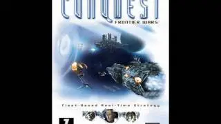 Conquest: Frontier Wars - Battle Music