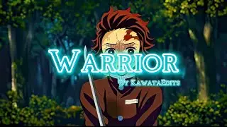 Demon Slayer Warrior [AMV]