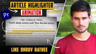 How To Create The Article Highlighter Animation In Premiere Pro Like 