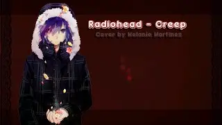 『Nightcore』↭ Creep 【Lyrics】(Cover)