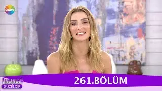 Hayat Güzeldir 261. Bölüm