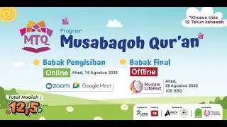 Babak Penyisihan MTQ Muslim Life Fest 2022
