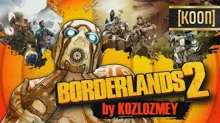 Всем Хрен, а Нам Два! ☠ 10 ☠ Borderlands 2