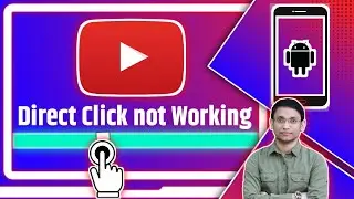 youtube video direct click not working | unable to jump on time stamp | fix problem | android | 2020