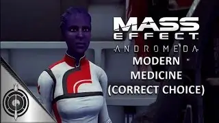 MODERN MEDICINE // Mass Effect Andromeda - Side Mission - Kadara (Correct Choice)