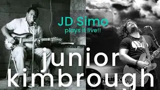 JD Simo Blues by Junior Kimbrough!  Big Bad Guitar Jam!